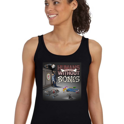 Humans Without Bones Ladies Fitted Tank